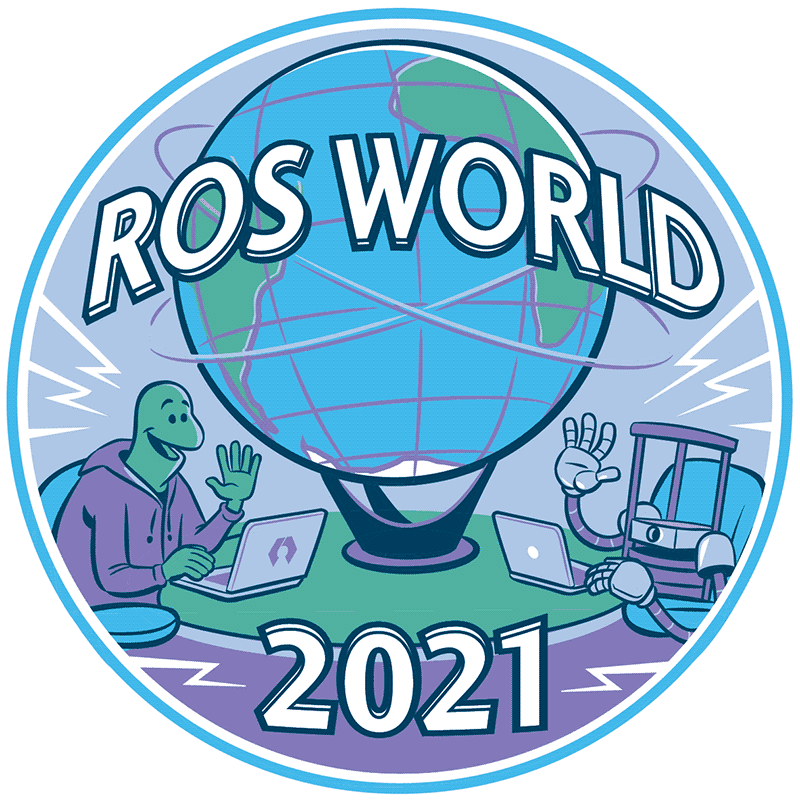 ROS World 2021