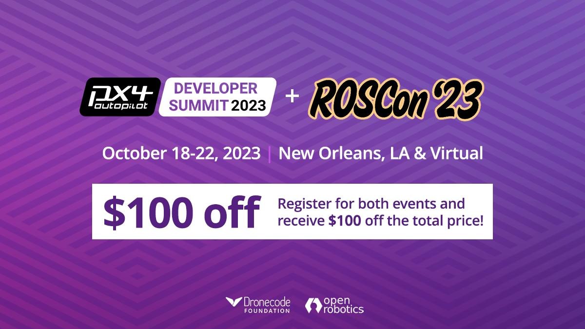 Save $100 when you register for ROSCon and the PX4 Dev Summit